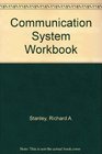 Communication System Workbook