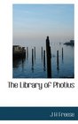 The Library of Photius