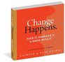 Change Happens A Compendium of Wisdom