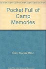 Pocket Full of Camp Memories