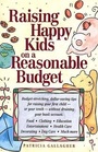 Raising Happy Kids on a Reasonable Budget
