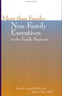 More Than Family  NonFamily Executives in the Family Business