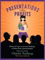 Presentations for Profits