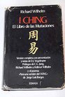 I Ching El Libro De Las Mutaciones