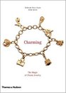 Charming The Magic of Charm Jewelry