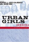 Urban Girls Revisited Building Strengths