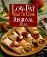 LowFat Ways to Cook Regional Fare