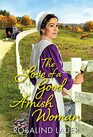 The Love of a Good Amish Woman (Joyful River)