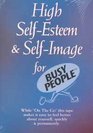 High SelfEsteem  SelfImage for Busy People