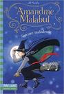 Amandine Malabul sorciere maladroite The Worst Witch