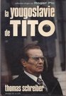 La Yougoslavie de Tito