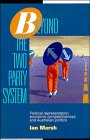 Beyond the Two Party System  Political Representation Economic Competitiveness and Australian Politics