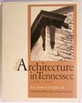 Architecture in Tennessee 17681897