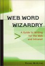 Web Word Wizardry A NetSavvy Writing Guide