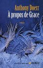 A Propos de Grace