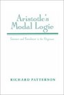 Aristotle's Modal Logic  Essence and Entailment in the Organon