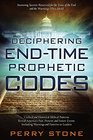Deciphering EndTime Prophetic Codes
