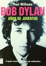 Bob Dylan Anos De Juventud