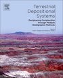 Terrestrial Depositional Systems Deciphering Complexities through Multiple Stratigraphic Methods