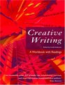 Creative Writing A Workbook with Readings