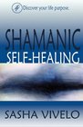 Shamanic SelfHealing