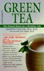 Green Tea: The Natural Secret for a Healthier Life