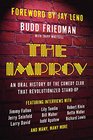 The Improv An Oral History of the Comedy Club that Revolutionized StandUp
