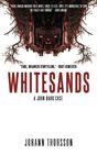 Whitesands A John Dark Case