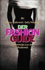 Der Fashion Guide Geheimtips aus der Modewelt