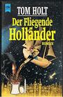 Der fliegende Hollnder Roman