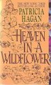 Heaven in a Wildflower