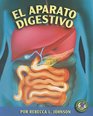 El Aparato Digestivo/the Digestive System