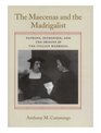 The Maecenas And The Madrigalist Patrons P And The Origins Of The Italian Madrigal