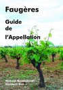 Faugeres Guide De L'Appellation