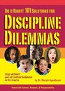 101 Solutions for Discipline Dilemmas