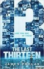 The Last Thirteen 1 13 by James Phelan