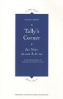 Tally's Corner