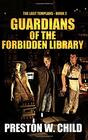 Guardians of the Forbidden Library
