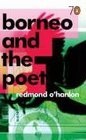 Borneo and the Poet