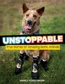 Unstoppable True Stories of Amazing Bionic Animals