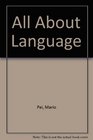 All About Language