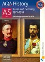 AQA History AS Unit 1 Russia and Germany 18711914