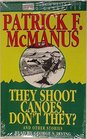 They Shoot Canoes Don't They and Other Stories/Audio Cassettes