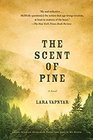 The Scent of Pine A Novel