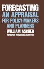 Forecasting An Appraisal for PolicyMakers and Planners