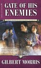 Gate of His Enemies (Appomattox Saga, Bk 2)