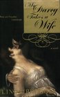 Mr. Darcy Takes a Wife: Pride and Prejudice Continues