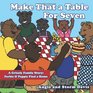 Make That a Table for Seven: A Grizzly Family Story: Ferbie & Peppie Find a Home