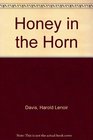 Honey in the Horn