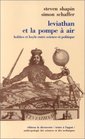 Lviathan et la pompe  air Hobbes et Boyle entre science et politique